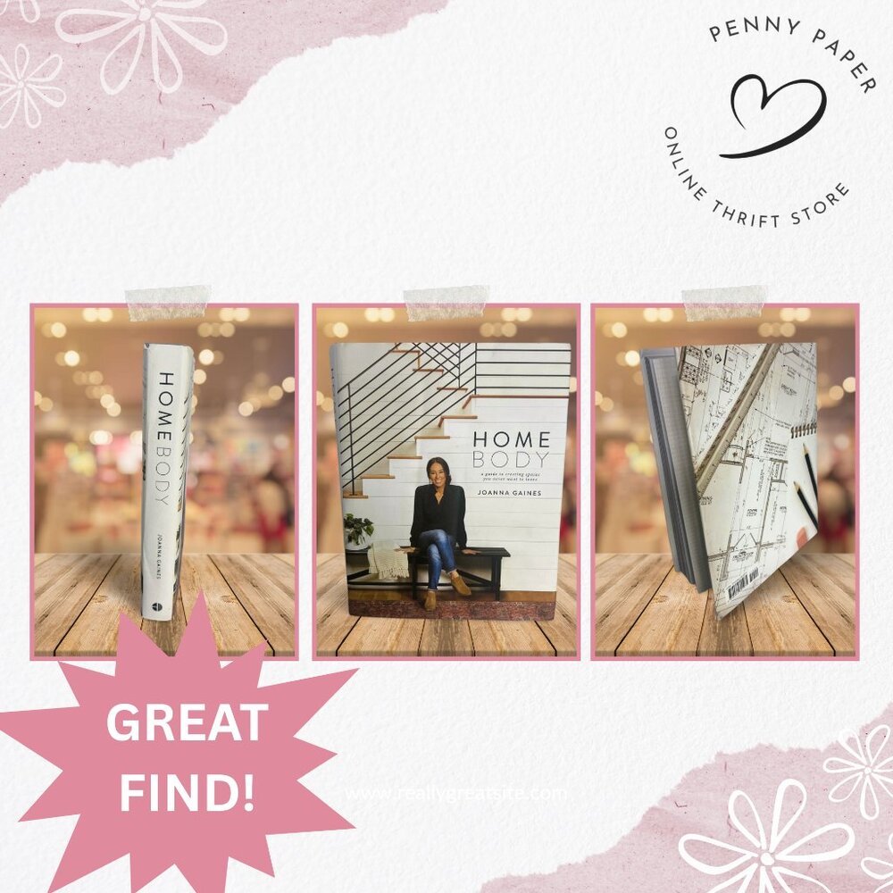 Homebody by Joanna Gaines – Design Your Personal Haven with Inspiration